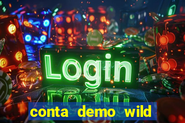 conta demo wild bounty showdown